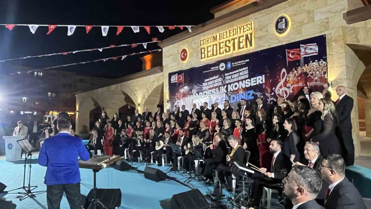 Kardeşliğin ezgileri Çorum’da yankılandı