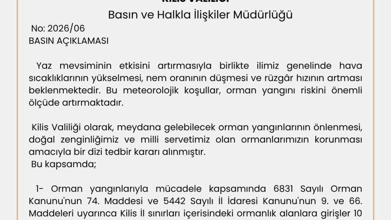Kilis’te ormanlara girişler 31 Ekim’e kadar yasaklandı