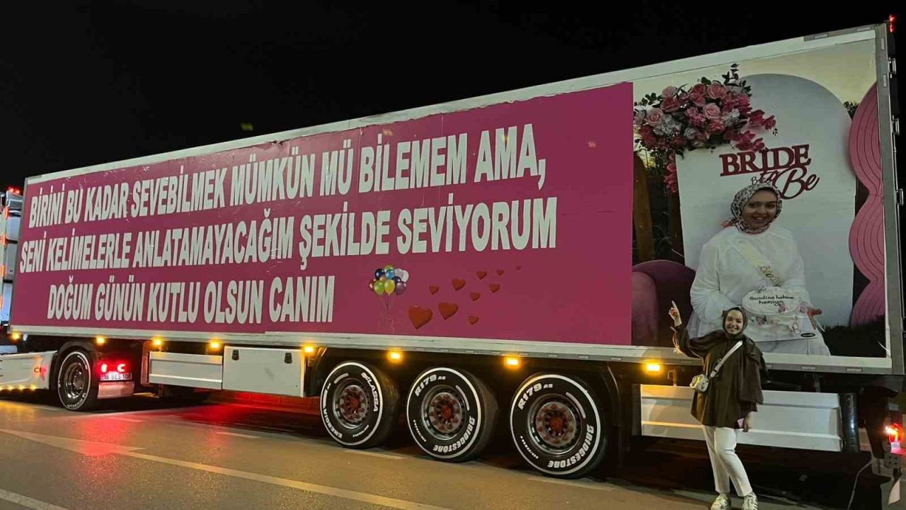 (Özel) Eşinin doğum günü için 25 metrelik tırı kapladı