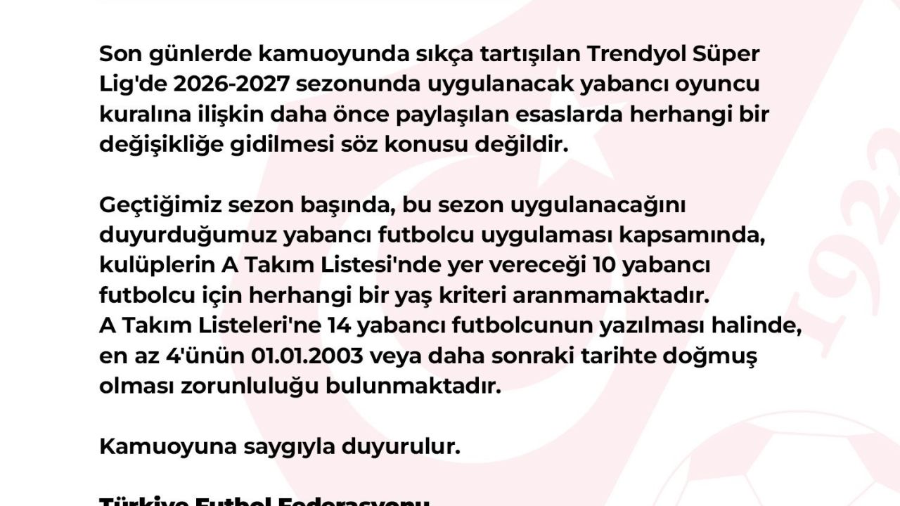 TFF, yeni sezonda yabancı kuralında değişiklik yapılmayacağını açıkladı