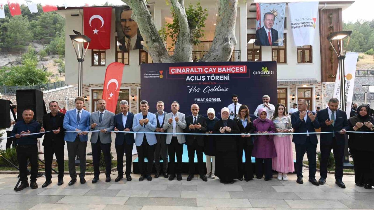Kahramanmaraş Büyükşehir Belediyesi Çınaraltı Çay Bahçesi açıldı