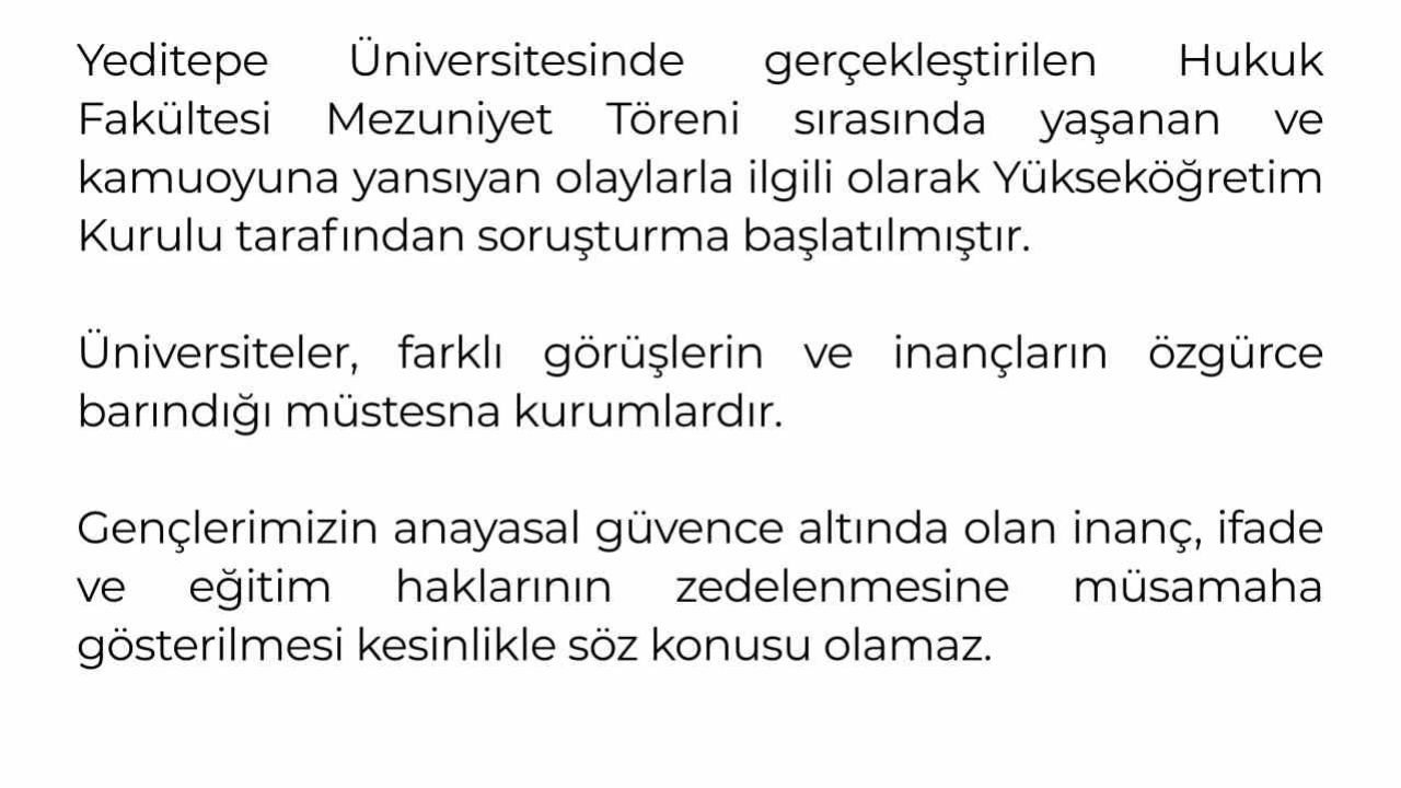 YÖK’ten Yeditepe Üniversitesinin mezuniyet törenindeki olaylara ilişkin soruşturma